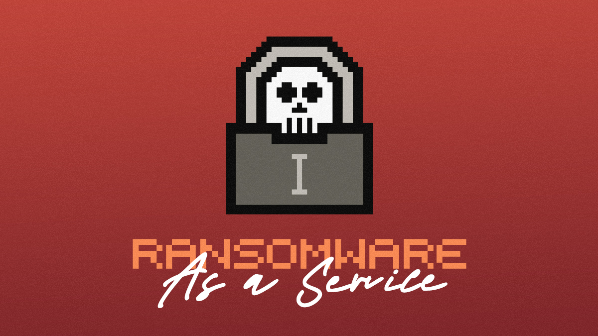 Ransomware-as-a-Service Growing Exponentially